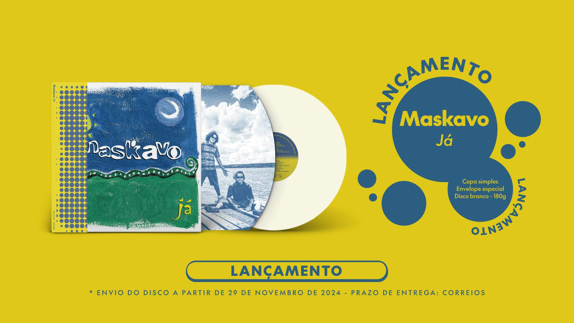 Lançamento Maskavo - Já