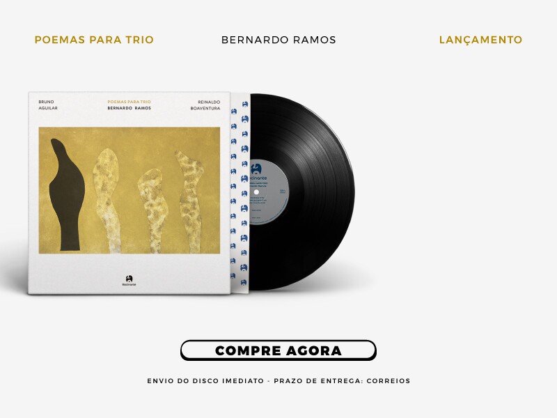Lançamento Bernardo Ramos - Poemas Para Trio