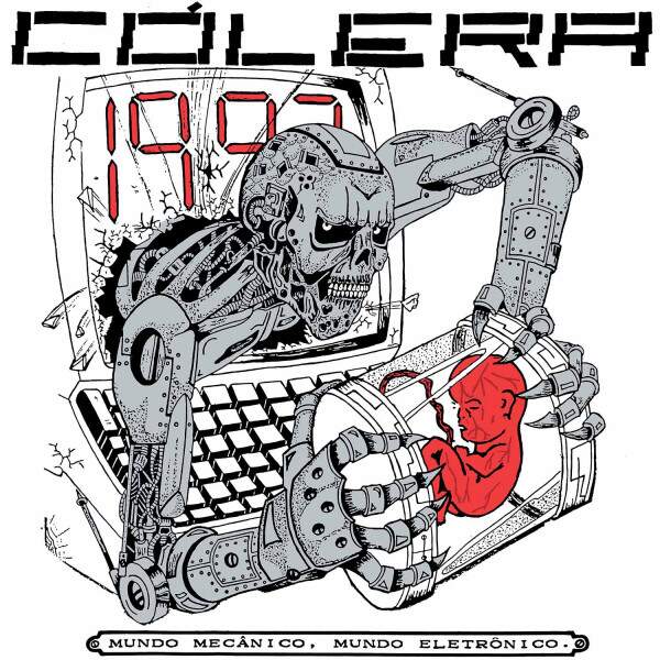 CÓLERA - MUNDO MECÂNICO, MUNDO ELETRÔNICO (LP)